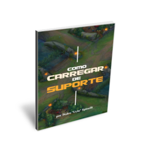 Último dia da pré-venda do novo eBook de League of Legends: Como Carregar de Suporte