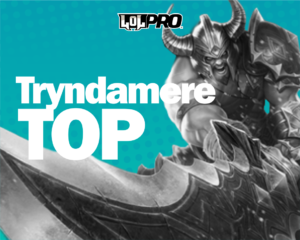 Tryndamere – Build e Runas de League of Legends (TOP)