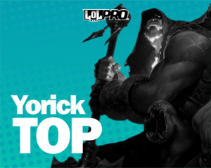 Yorick- Build e Runas de League of Legends (TOP)