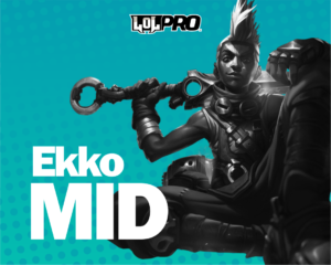 Como Jogar de Ekko Mid