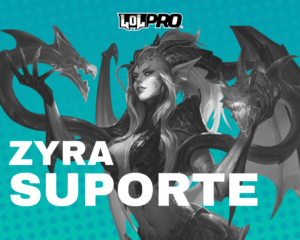 Como Jogar de Zyra Suporte