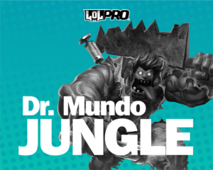 Dr.Mundo – Build e Runas de League of Legends (Jungle)