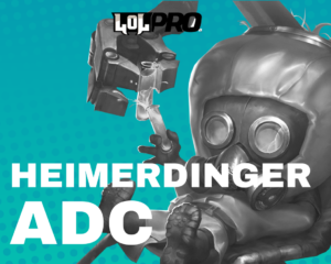 Como Jogar de Heimerdinger ADC