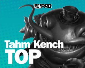 Tahm Kench – Build e Runas de League of Legends (TOP)