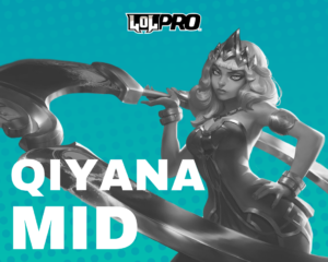 Qiyana – Build e Runas de League of Legends (Mid)