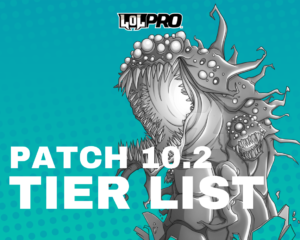 League of Legends Tier List Patch 10.2 (A Tier list do SETT)