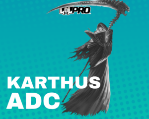 Karthus – Build e Runas de League of Legends (Adc)