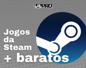 Como adquirir jogos da Steam no menor preço possível